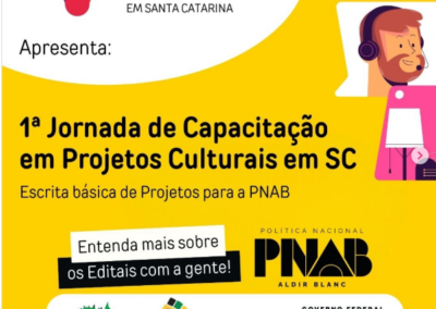 2ª Jornada de Capacitação em Projetos Culturais do Comitê de Cultura de Santa Catarina